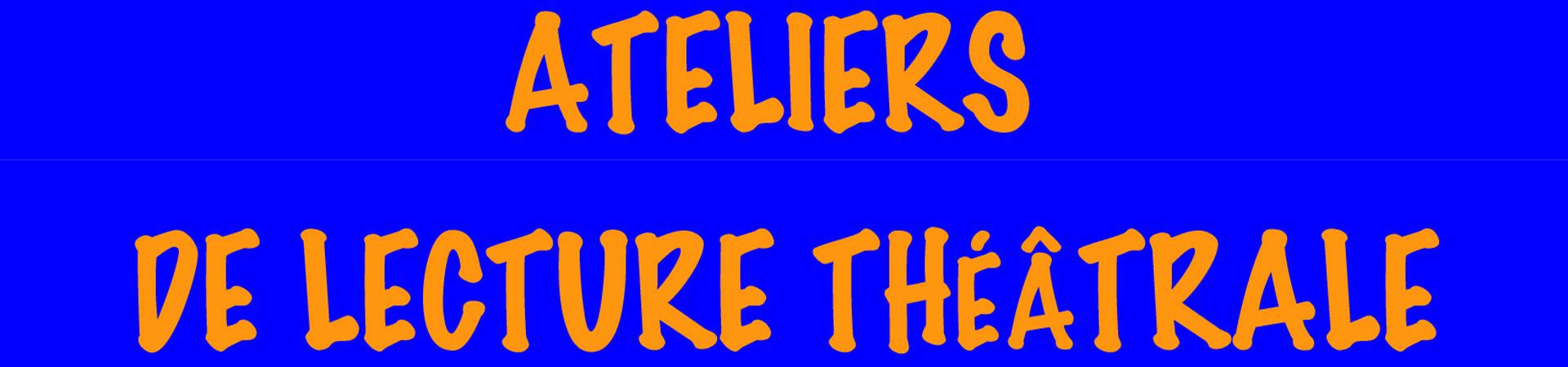 Ateliers de lecture théâtrale 01