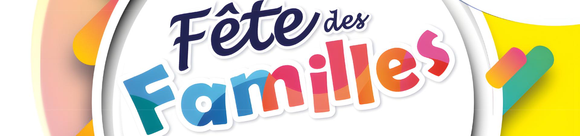 Fête des familles le 19 septembre