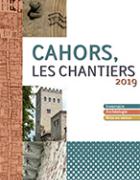 Cahors Les Chantiers 2019