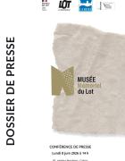 Dossier de presse - Musée mémoriel du Lot