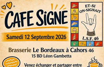Deuxième Café signe à Cahors
